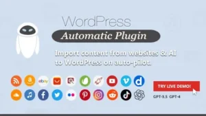 WordPress Automatic Plugin v3.117 (Activated)