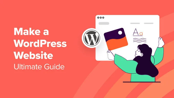 How to create a WordPress Website in 2025 (Ultimate Guide)